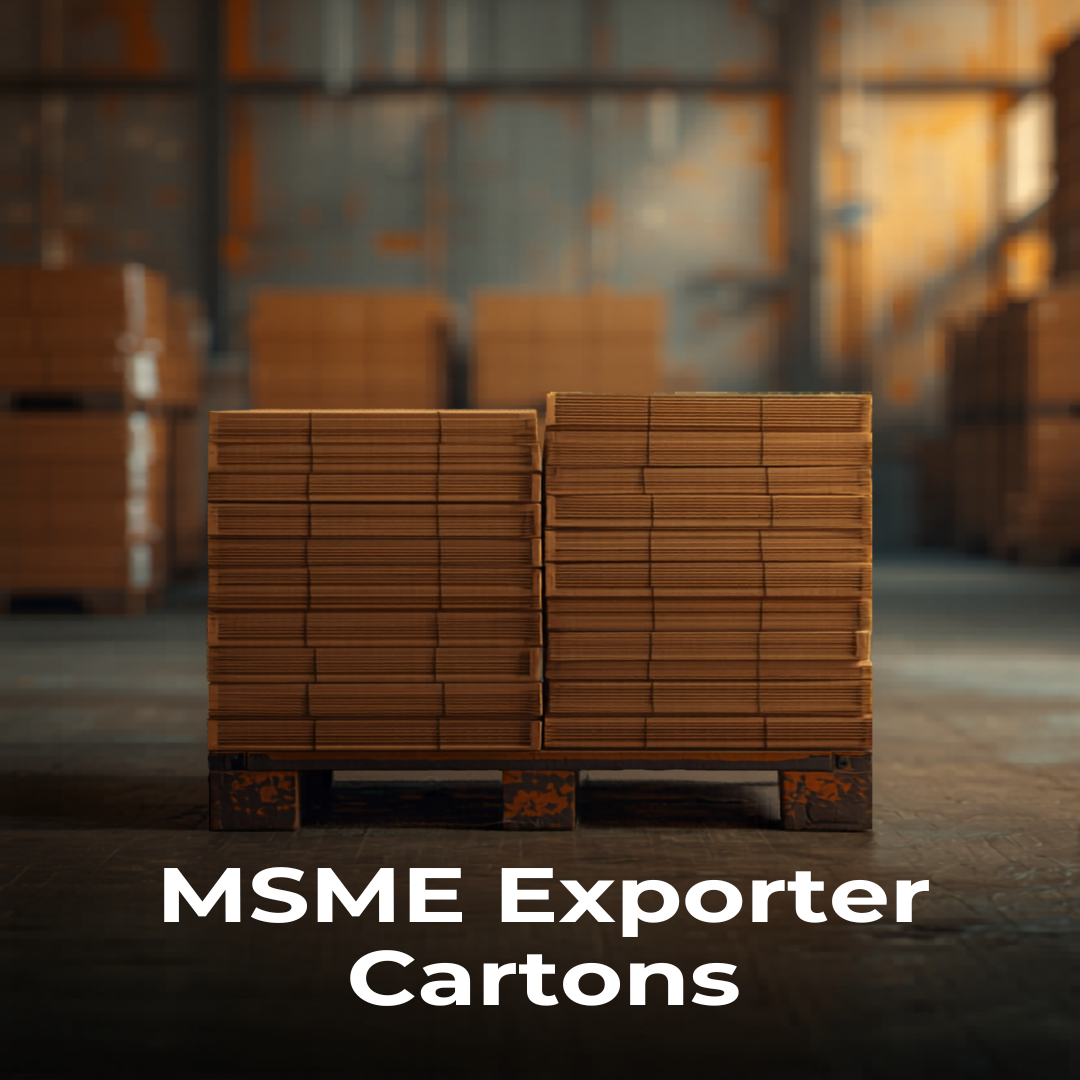MSME Exporter Cartons — Parul Packaging