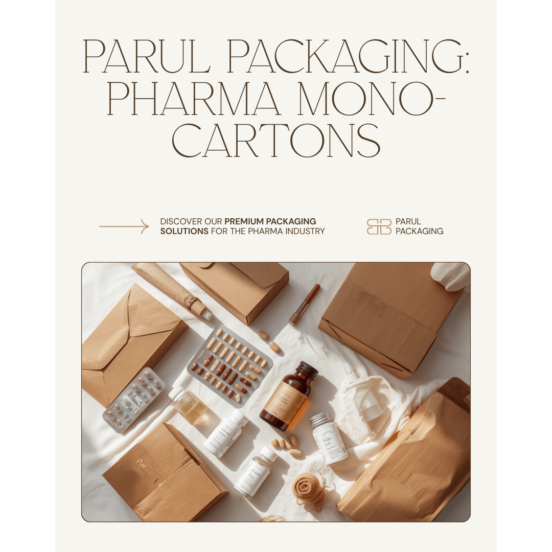 Pharma & Nutraceutical Mono-Cartons — Parul Packaging